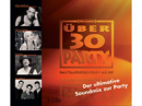 &Uuml;ber 30 Party