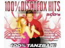 100% Discofox Hits
