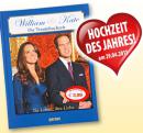 Kate und William - die Traumhochzeit