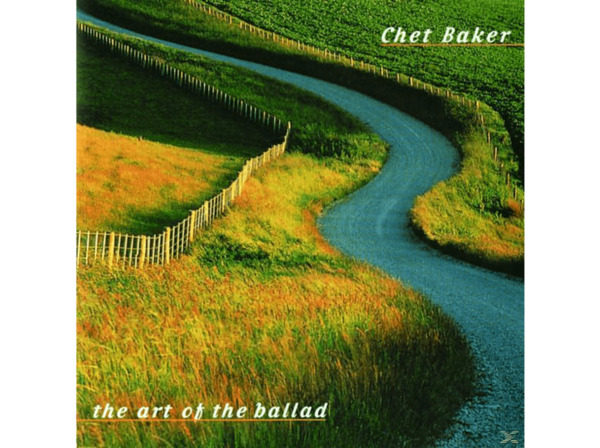 The Art Of The Ballad Chet Baker auf CD online von Saturn für 4,00