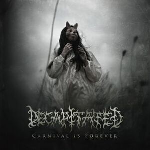 Decapitated Carnival is forever CD multicolor