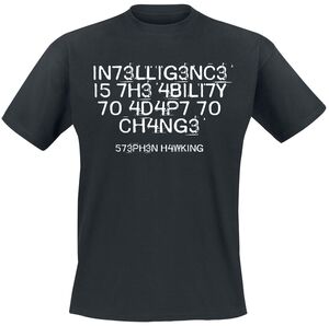 Sprüche Intelligence Is The Ability To Adapt To Change T-Shirt schwarz