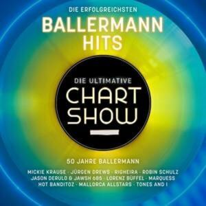 CD DIE ULTIMATIVE CHARTSHOW-BALLERMANNHITS (50 JAHRE)""