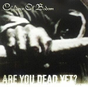 Children Of Bodom Are You Dead Yet? CD multicolor