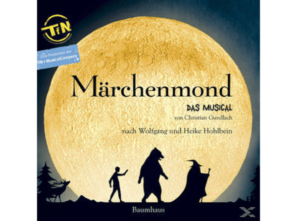 Bild 1 von Wolfgang und Monika Hohlbein - Märchenmond (Das Musical) (CD)