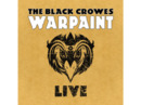 Bild 1 von The Black Crowes - Warpaint Live (Limited Vinyl Edition) [LP + CD]
