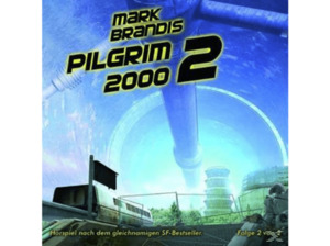 Mark Brandis 14: Pilgrim 2000 (Teil 2 von 2) - (CD)