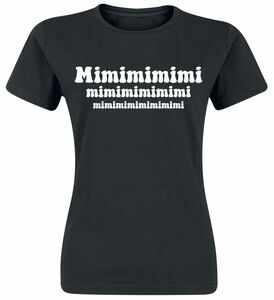 Sprüche Mimimimimi T-Shirt schwarz