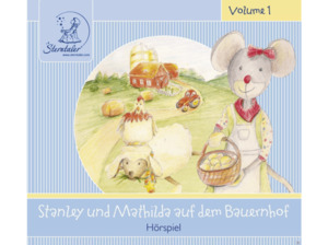 Sterntaler Hörgeschichten: Stanley und Mathilda auf dem Bauernhof - (CD)