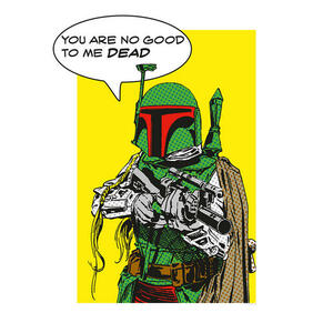 Komar Wandbild Star Wars Classic Comic Quote Boba_ Star Wars B/L: ca. 50x70 cm