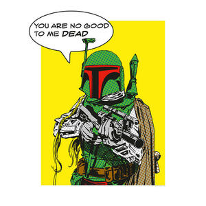 Komar Wandbild Star Wars Classic Comic Quote Boba_ Star Wars B/L: ca. 40x50 cm