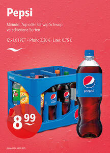 Pepsi Mirinda, 7up oder Schwip Schwap
verschiedene Sorten