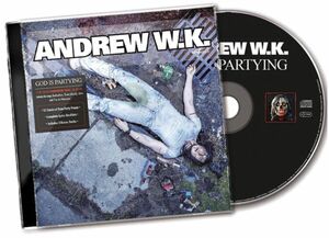 Andrew W.K. God is partying CD multicolor