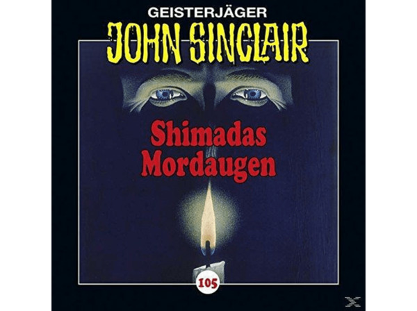 Bild 1 von John Sinclair - Sinclair-Folge 105 Shimadas Mordaugen (CD)