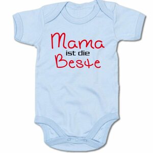 G-graphics Kurzarmbody Baby Body - Mama ist die Beste mit Spruch / Sprüche • Babykleidung • Geschenk zum Muttertag / zur Geburt / Taufe / Babyshower / Babyparty • Strampler