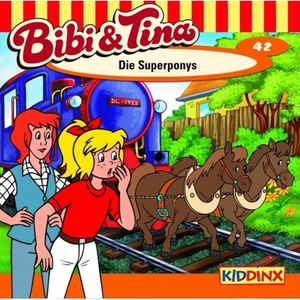 Bibi & Tina - 42 - Die Superponys - Bibi & Tina (Hörbuch)