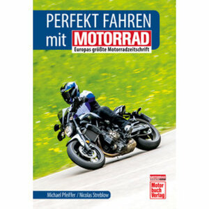 Buch - Motorrad "Perfekt fahren" 224 Seiten Motorbuch Verlag