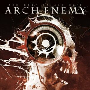 The root of all evil von Arch Enemy - CD (Jewelcase)
