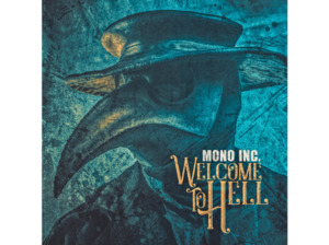 Mono Inc. - Welcome to Hell [CD]