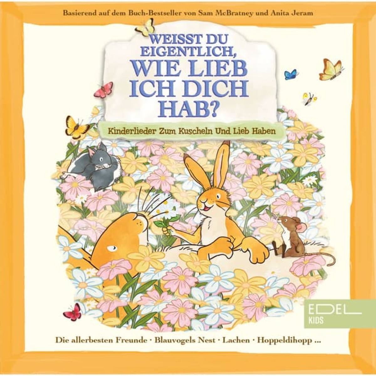 Bild 1 von CD - Wei&szlig;t du eigentlich, wie lieb ich dich hab? - Kinderlieder zum Kuscheln und Lieb haben
