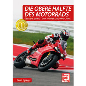 Buch - "Die obere Hälfte des Motorrads" 320 Seiten Motorbuch Verlag
