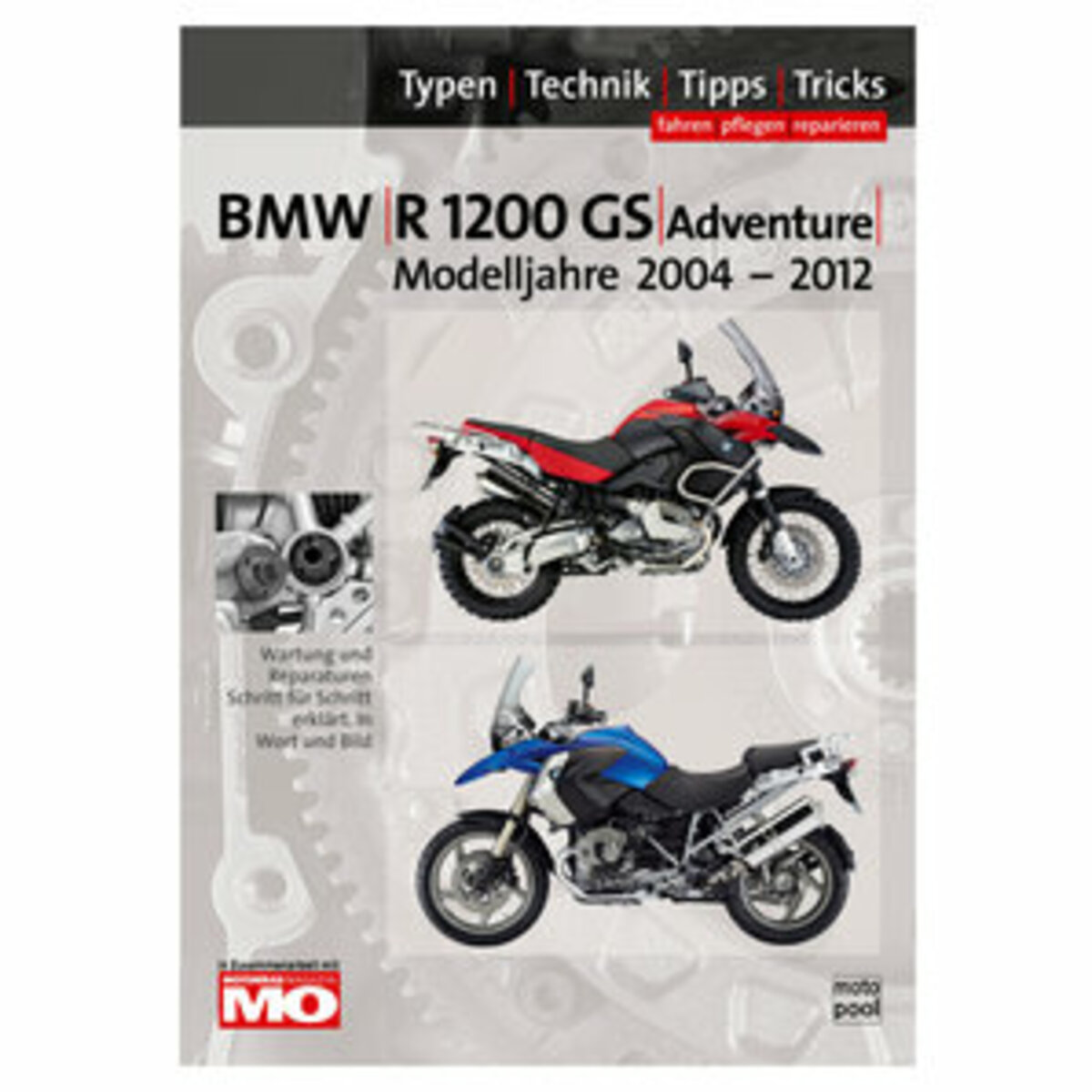 Bild 1 von BMW Handbuch R 1200 GS 04-12, pflegen, reparieren Text und Technik Verlag