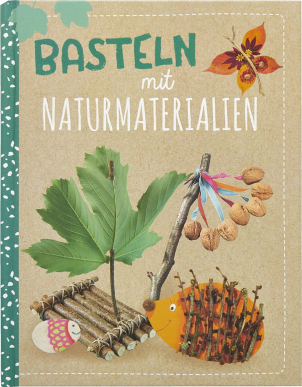 Bild 1 von IDEENWELT Bastelbuch Basteln mit Naturmaterialien