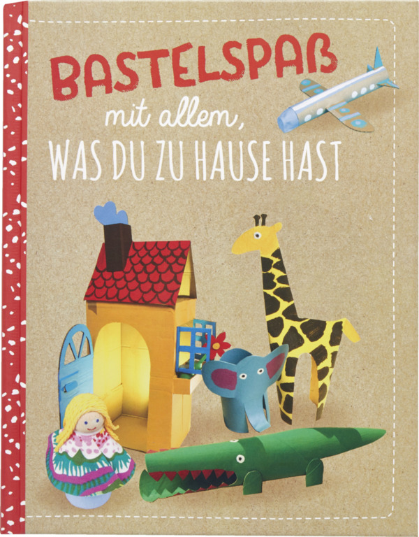 Bild 1 von IDEENWELT Bastelbuch Was du zu Hause hast