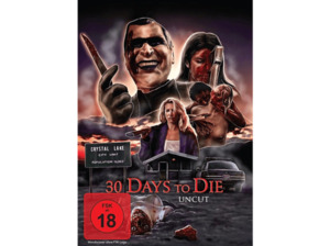 30 Days to die - Uncut DVD
