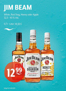 JIM BEAM White, Red Stag, Honey oder Apple
32,5 - 40 % Vol.