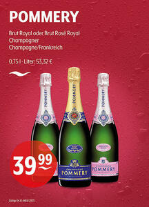 POMMERY Brut Royal oder Brut Rosé Royal
Champagner
Champagne/Frankreich