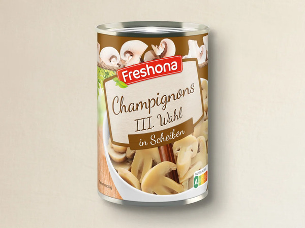 Bild 1 von Freshona Champignons III. Wahl in Scheiben, 
         314 ml; Abtropfgewicht: 170 g