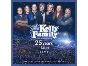 The Kelly Family - 25 Years Later Live (CD)