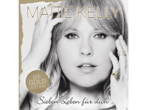 Maite Kelly - Sieben Leben Für Dich (Die Gold Edition) [CD]