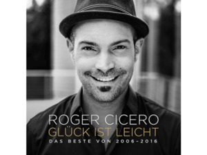 Roger Cicero - Glück ist leicht-Das Beste von 2006-2016 - (CD)