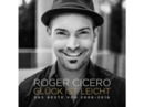 Bild 1 von Roger Cicero - Glück ist leicht-Das Beste von 2006-2016 - (CD)