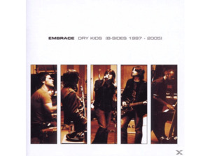 Embrace - Dry Kids-B-Sides 1997-2005 - (CD)
