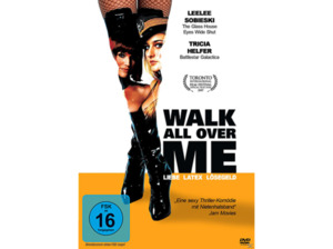 WALK ALL OVER ME - LIEBE LATEX LÖSEGELD DVD