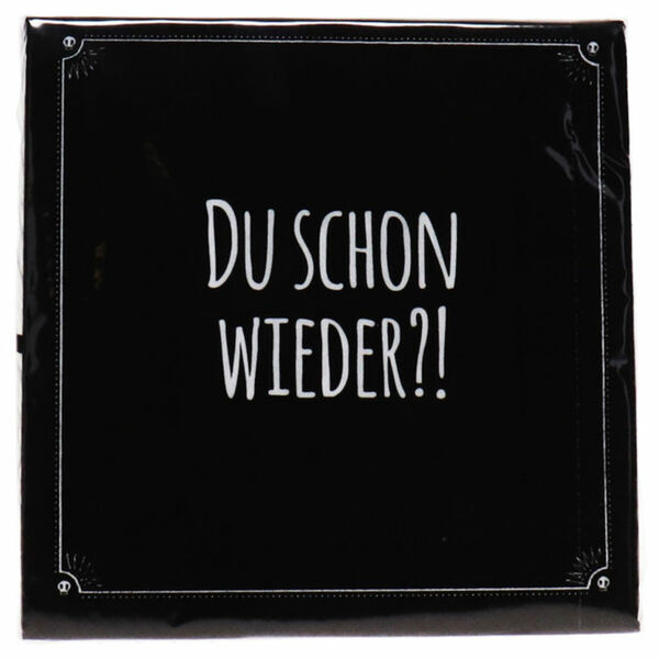 Bild 1 von Pechkeks Servietten "Du schon wieder"