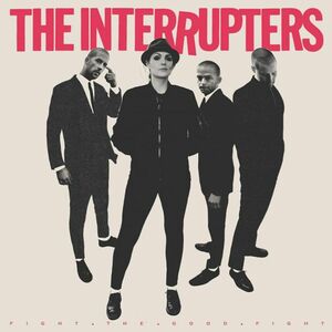 The Interrupters Fight the good fight CD multicolor
