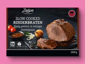 Deluxe Slow Cooked Rinderbraten, 
         1 kg