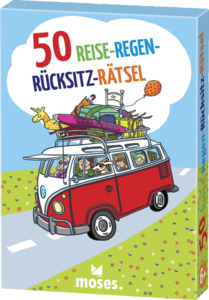moses. 50 Reise-Regen-Rücksitz-Rätsel
