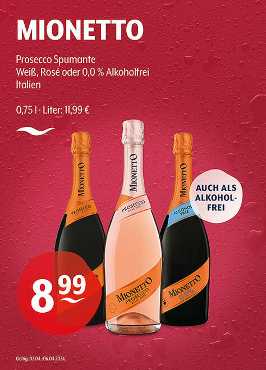 Bild 1 von MIONETTO Prosecco Spumante
Weiß, Rosé oder 0,0 % Alkoholfrei
Italien