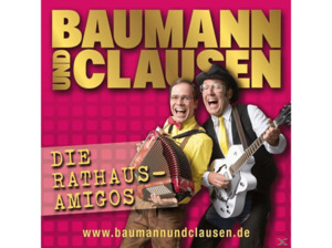 Baumann Und Clausen - Die Rathaus Amigos [CD]