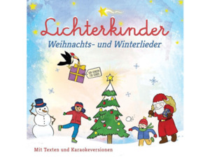 Lichterkinder - Weihnachts-und Winterlieder - (CD)