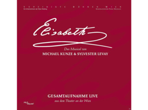 Original Cast Wien 2005 - Elisabeth - Das Musical - Gesamtaufnahme [CD]