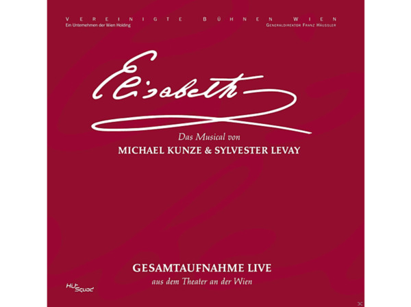 Bild 1 von Original Cast Wien 2005 - Elisabeth - Das Musical - Gesamtaufnahme [CD]