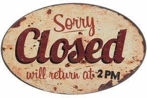 MyFlair Metallschild "Sorry closed"
