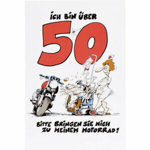 MOTOmania Glückwunsch-Karte "Ich bin über 50" Motomania