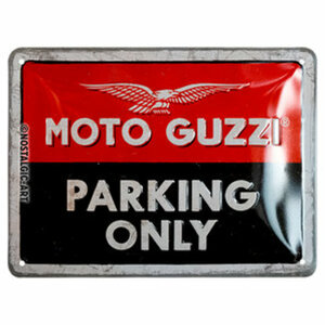 Blechschild Moto-Guzzi "Parking Only" Maße: 15x20cm